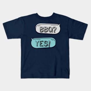 Barbecue BBQ Text Messages Kids T-Shirt